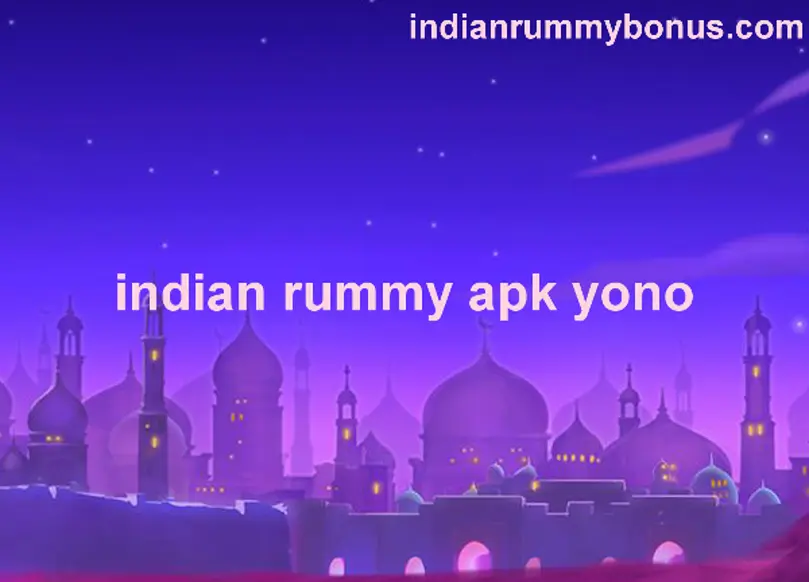 Indian Rummy Apk Yono withdrawal problem and safe usage review for 2025 India by Jain Shruti